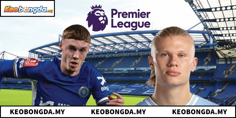 Tìm hiểu quy trình soi kèo MC - Chelsea